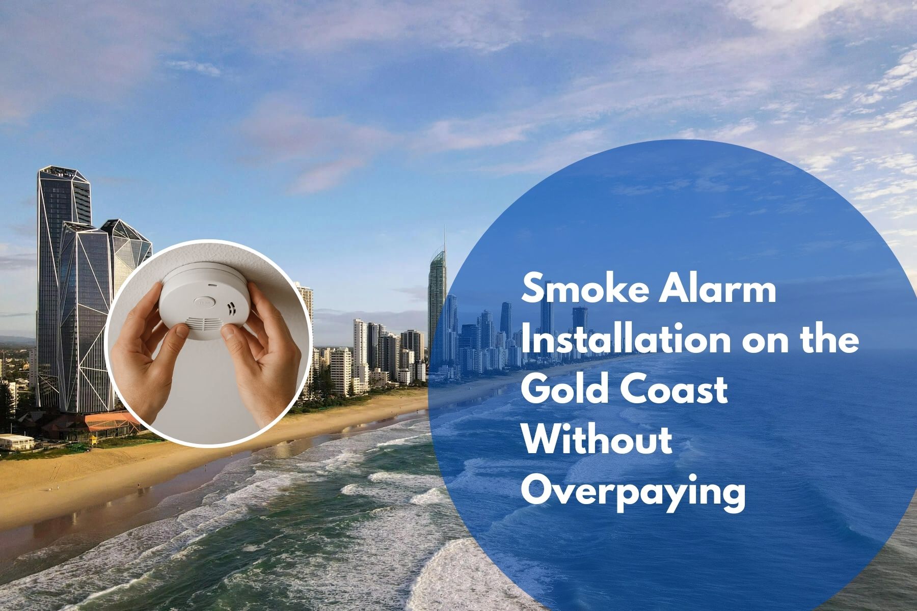 Book Smoke Alarm Installation Service Gold Coast