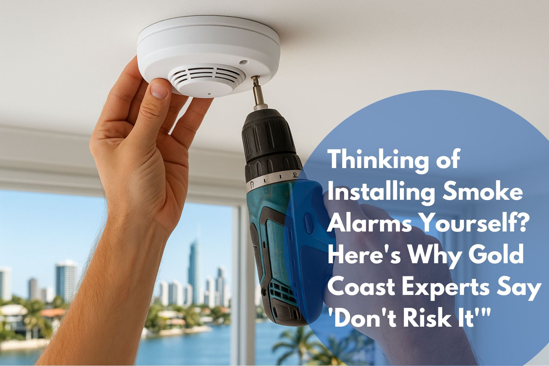 smoke alarm installation Gold Coast